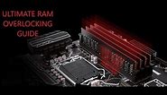 ULTIMATE RAM OVERCLOCKING GUIDE! Improve FPS and Performance!