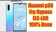 Huawei P30 ELE-L09, ELE-L09 Testpoint, Bypass FRP
