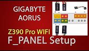 Gigabyte Aorus Z390 Pro Wifi Front Panel Installation