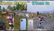 iPhone 13 Pro Max Vs iPhone 6s 😱 Which one is better | Daxua Handcam Low Device PUBG BGMI