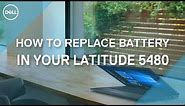 How to replace the Battery in your Dell Latitude 5480