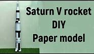 How to make a rocket | Saturn V rocket paper model for exhibitions | Paper rocket making | NASA |DIY