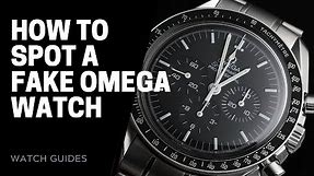 How to Spot a Fake Omega Watch | SwissWatchExpo [Watch 101]