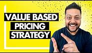 Why Value Based Pricing is the Best Pricing Strategy