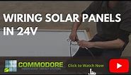 Wiring Solar Panels in 24V