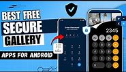 5 Best Secure Gallery App for Android for Free in 2024 | Best Safe Gallery App | Gallery Vault App