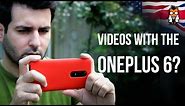 OnePlus 6 - Video App, Quality, Stabilization, Slow Motion, Audio