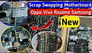 New Scrap Swapping Motherboard Oppo Vivo Realme Samsung ✔️