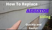 How To Replace Asbestos Siding Tiles