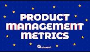 Product Metrics: How to measure product success