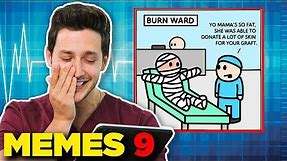 Doctor Reacts to HILARIOUS Medical Memes #9