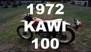 1972 Kawasaki 100 Overview and Ride