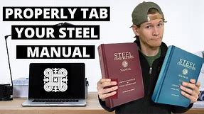 How To Tab Your AISC Steel Manual - Learn Faster
