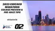 2023 Chicago Marathon Course Preview & Pre-Race Tips