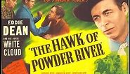 The Hawk Of Powder River (1948) (Western/Action)
