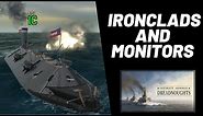 Ultimate Admiral: Dreadnoughts - Of Ironclads And Monitors