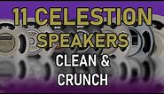 Comparison of 11 Celestion speakers (clean/crunch)