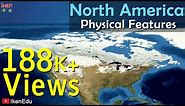 North America- Physical Features | iKen | iKen Edu | iKen App