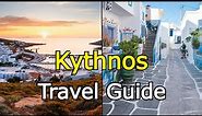 Kythnos Travel Guide 2023 -The Best Attractions In Kythnos