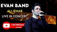 Evan Band - Alijenab I Live in Concert ( ایوان بند - اجرای زنده ی آهنگ عالیجناب )