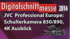 JVC Professional Europe: Schulterkamera GY-HM850 und GY-HM890 und Ausblick auf 4K