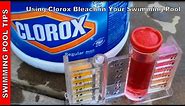Using Clorox Bleach in Your Swimming Pool