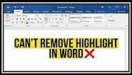 FIX - Can’t Remove Highlighting In Word || Remove Highlighting in Word Not Working