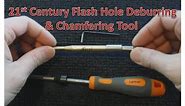 21st Century Flash Hole Deburring and Chamfering Tool