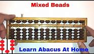 Lesson 3 - Abacus Tutorial (Introduction to Mixed Beads)