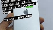 Good Deal😎 iPhone 6s Plus Factory Unlocked 64gb Price: ₦97,000 N.B: Good deal devices are discounted products, therefore they’re non-negotiable Note that ?, our Good deals devices are well tested and in perfect working condition Payment validates order 🤝✅ Shop quality from Phenomenalgadgets today 🛒 🛍️ You can choose to swap with your current device or buy outrightly 🤝✅ To order kindly send a dm to us @phenomenal_gadgets Or ☎️ phenomenalgadgets on 08105482572, 08115951552 WhatsApp: 081054825