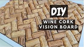 Make a Wine Cork Board | DIY Vision Board | HOOKED ON YARN