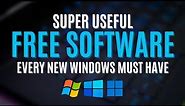 10 Free Software that Every Windows Must Have!
