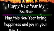 Happy new year wishes for Brother #2023 #newyear