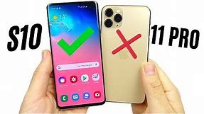 10 Reasons Galaxy S10 is better than iPhone 11 Pro!