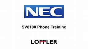 NEC SV8100 Phone Training