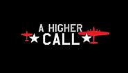 A Higher Call - Adam Makos (trailer)