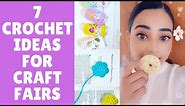 7 CROCHET Craft Fair Ideas and Projects - Let's talk about what I've made for my craft fair