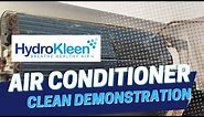 HydroKleen Air Conditioner Clean Demonstration
