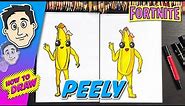 How to Draw PEELY from FORTNITE (Easy Fun Cute Beginner)