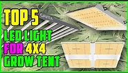 TOP 5 Best LED Light For 4x4 Grow Tent 2023