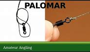 Palomar knot good for braided fishing line