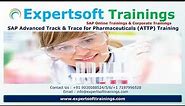 SAP Advanced Track and Trace for Pharmaceuticals Overview | SAP ATTP Corporate Training | SAP ATTP