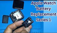 Apple Watch Battery Replacement Series 1
