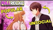 😇A Popular Angel Girl Chooses An Unsocial Guy As Her Boyfriend🌸Otonari No Tenshi-Sama Anime Recap
