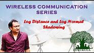 Log Distance model and Log Normal Shadowing | Wireless Communication