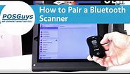 How to Pair Bluetooth Scanners to iOS, Android and Windows Devices - POSGuys.com