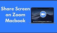 How to Share Screen on Zoom Macbook (2021)