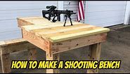 How to build a shooting bench