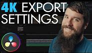 How To Export 4K Video In DaVinci Resolve 18 For YouTube, Facebook, Vimeo, & Clients