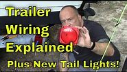 Trailer Wiring Tutorial and Light Replacement 4 and 5 Wire Trailer Wiring